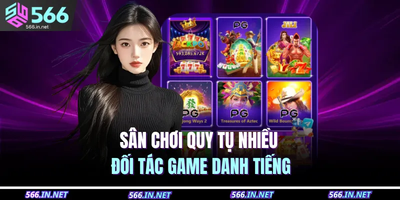 Sân chơi quy tụ nhiều đối tác game danh tiếng